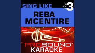 Till You Love Me (Karaoke with Background Vocals) (In the Style of Reba McEntire)