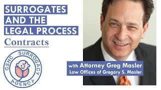 SURROGATES AND THE LEGAL PROCESS - CONTRACTS w/ Attorney Greg Masler