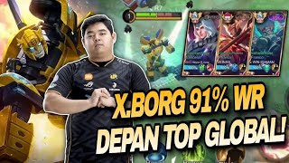 R7 X.BORG 91% WINRATE DIDEPAN TOP GLOBAL !! MASIH ENAK X.BORG TERNYATA !! - MOBILE LEGENDS