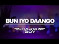 Sharma Boy- Bun iyo Daango (official Audio)