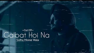 Galbat Hoi Na | Sidhu Moose Wala (Full Video) | Prod.by Ryder41