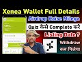 Xenea wallet App | Best Free Mining Apps 2024 | Xenea wallet Daily Quiz Kaise Complete Kare