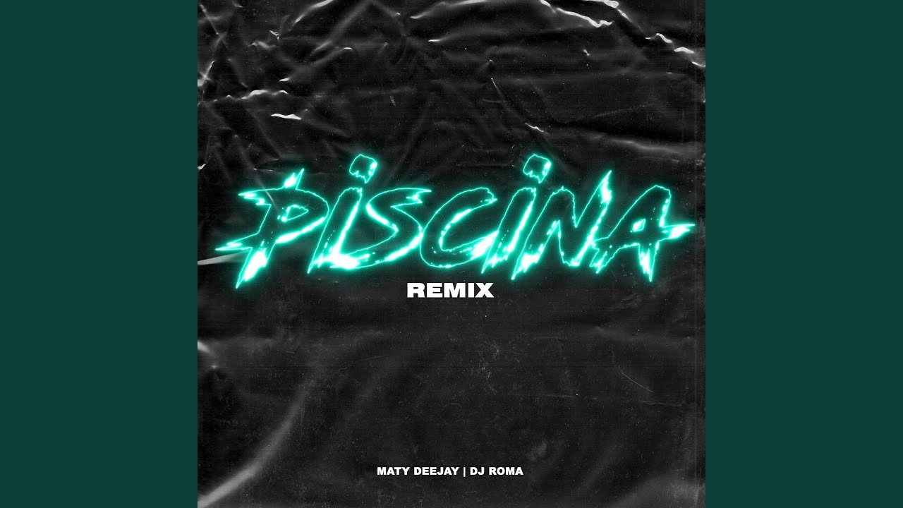 Piscina Remix Youtube Music