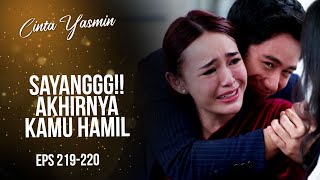 Line Two! Yasmin cried deeply when she was pregnant | CINTA YASMIN | EPS.219-220 (2/3)