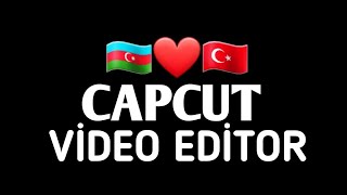 İNSTAGRAM,TİKTOK MƏŞHUR OLA BİLƏCƏYİNİZ O MÖHTƏŞƏM PROGRAM / CAPCUT HAMININ AXTARDIĞI EDİT 2021