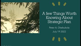 Few Things Worth Knowing About Strategic Planning by Peter A  Okebukola