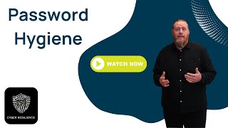 Cyber Resilience Series | Password Managers