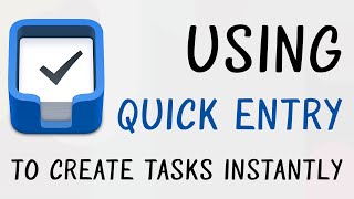 Using Quick Entry to Create Tasks in Things Instantly
