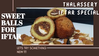 പുതുമയുള്ള ഇഫ്താർ റെസിപി തലശ്ശേരി സ്പെഷ്യൽ //Sweet Balls//  /Hala Neez //