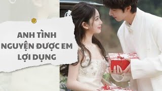 [ TRUYỆN AUDIO ] Anh tình nguyện được em lợi dụng (Full) | Thỏ Audio