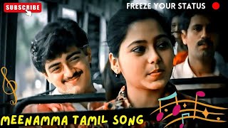 #menamma#tamil #song #whatsapp #whatsappstatus #trending #love #whatsapp #lyrics #ajith #tamilsongs