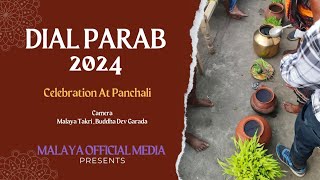 DIAL PARAB || PANCHALI 2024 || CELEBRATION AT PANCHALI || @malayaofficialmedia