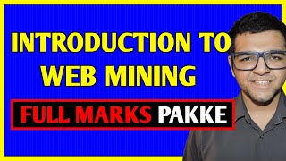 Introduction to Web Mining 🔥