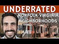 Underrated Neighborhoods to Live in Norfolk Virginia