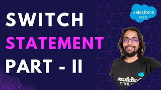 Switch Statement II - Apex Programming Level 4 ⭐⭐⭐⭐