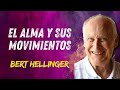 BERT HELLINGER:  EL ALMA Y SUS MOVIMIENTOS