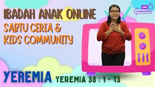 Yeremia, Ibadah Online Anak GBI Kabar Baik Sabtu Ceria 9 November 2024