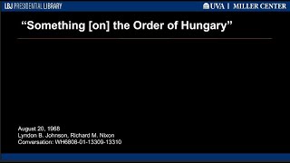 “Something [on] the Order of Hungary”