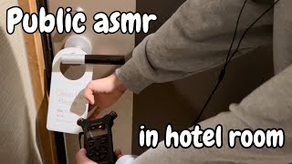 【ASMR】宿でASMR Public asmr in hotel room