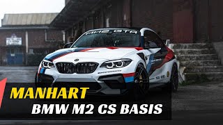 Manhart MH2 GTR 2021 based on BMW M2 CS Basis F87 is an extreme track toy