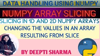 Data Handling using NumPy | NumPy Array Slicing | Python NumPy Tutorial in Hindi | Part-4