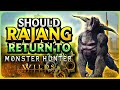 Should Rajang Return to Monster Hunter Wilds? | Rathalos Watch