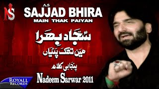 Nadeem Sarwar | Sajjad Bhira | 2011