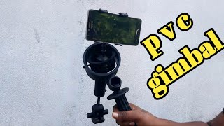 #How_to make_a_phone #gimbal_using_pvc_pipe pvc പൈപ്പ് കൊണ്ട് എങ്ങനെ ഗിമ്പൽ ഉണ്ടാക്കാം