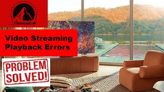 How to Fix Paramount Plus Video Streaming Playback Errors || FIx Paramount Plus on Smart TV