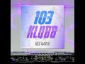 103 Klubb - Marlo - 30 Mai 2026