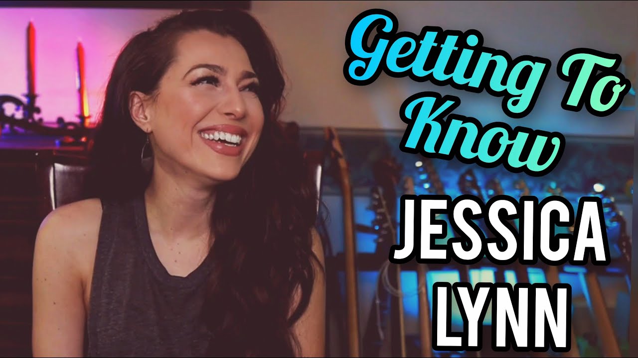 Getting To Know Jessica Lynn Youtube