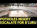 The Monsoon Rains Have Brought Back Potholes Misery For Bengaluru | Karnataka News | News18