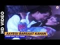 Aayegi Barsat Kahan - Dil Kitna Nadan Hai | Kumar Sanu, Alka Yagnik | Raja & Raageshwari