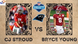 CJ Stroud Or Bryce Young?? Who Should Panthers Take With #1 Overall Pick???