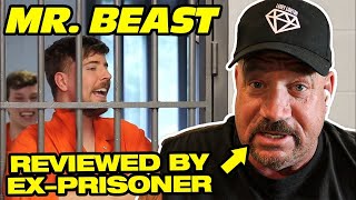 WAS MrBEAST FOR REAL?  Ex Prisoner Reviews Video of His Maximum Security Prison Stay  | 268 |
