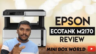 Epson-EcoTank M2170 UnBoxing Review #unboxing#unboxingvideo #epson #printer #education #ecotank