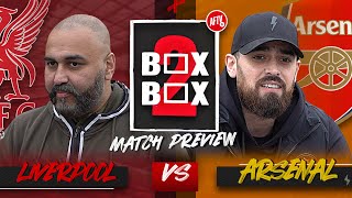 Liverpool vs Arsenal | "I Think Arsenal Are Headed In The Right Direction!" | Box 2 Box ft. Grizz