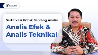 Sertifikasi Untuk Seorang Analis (Analis Efek & Analis Teknikal)