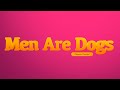 Men Are Dogs By Joe Simonelli | Performed by Players Theatre 28 Nov - 3 Dec 2022