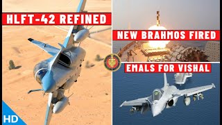 Indian Defence Updates : New Brahmos Test,HLFT-42 Refined,EMALS For IAC-III,60 Teevra Drusti To Army