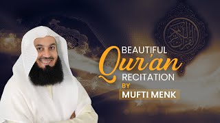 Beautiful Qur'an Recitation by Mufti Menk