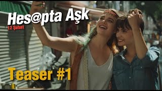 Hesapta Aşk - Birinden Hoşlanmak için Ne Gerekir?