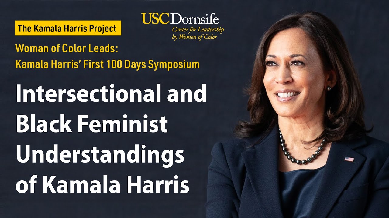 Intersectional And Black Feminist Understandings Of Kamala Harris ...