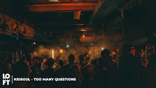 Ninja Kidsoul - Too Many Questions (LOFT ARTS LIVE)