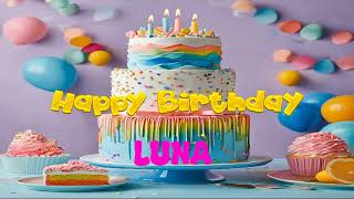 Happy Birthday - Luna