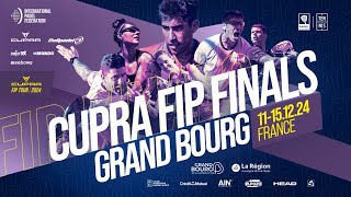 CUPRA FIP FINALS GRAND BOURG - Court 2 - Quarterfinals - Part 2