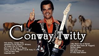 Conway Twitty Greatest Hits Playlist - Greatest Old Country Love Songs of Conway Twitty 2018
