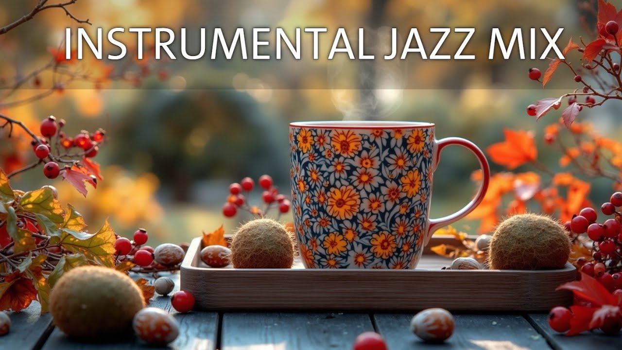 Morning Jazz Relaxing Bossa Nova Instrumental For Study Work Focus