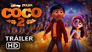 COCO 2 (2024) Trailer Disney Pixar- Trailer Concept - Release date COCO SONG