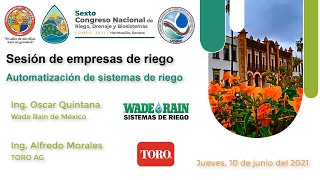 Automatización de sistemas de riego - Wade Rain de México y TORO AG